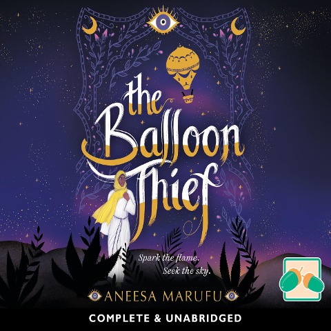 The Balloon Thief - Aneesa Marufu