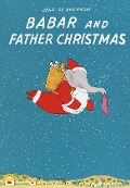 Cover-Bild zum Titel 'Babar and Father Christmas' von 'Jean De Brunhoff'