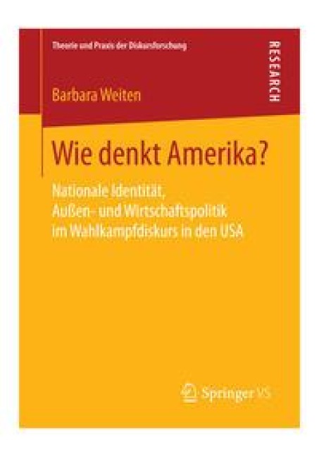 Wie denkt Amerika? - Barbara Weiten