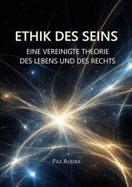 ETHIK DES SEINS - Pax Audax