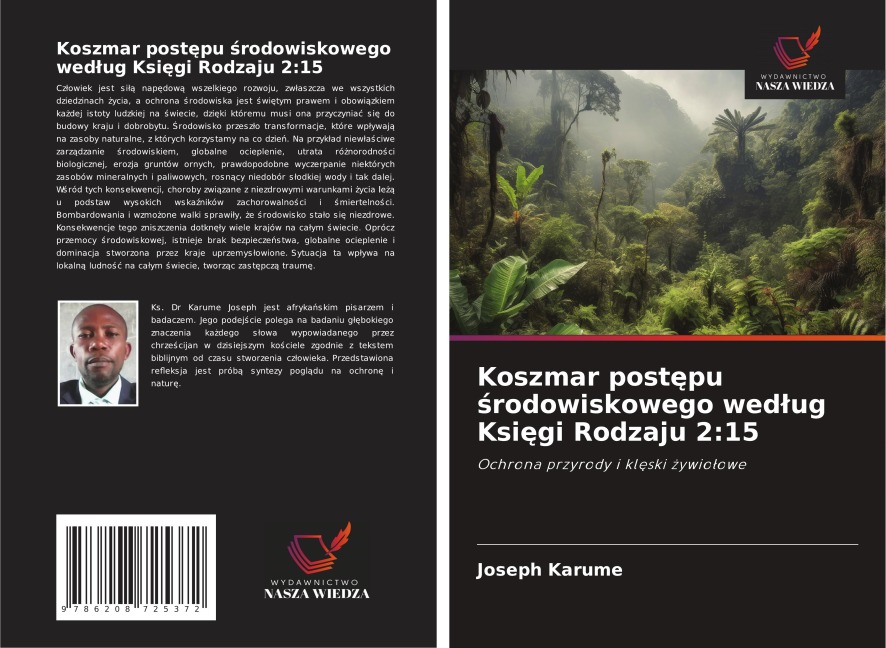 Koszmar post¿pu ¿rodowiskowego wed¿ug Ksi¿gi Rodzaju 2:15 - Joseph Karume