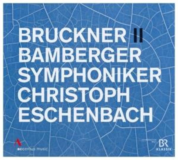 Bruckner: Sinfonie Nr. 2 c-Moll - Christoph Bamberger Symphoniker/Eschenbach