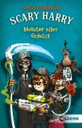Scary Harry (Band 3) - Meister aller Geister - Sonja Kaiblinger