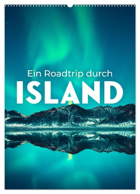 Ein Roadtrip durch Island (Wandkalender 2026 DIN A2 hoch), CALVENDO Monatskalender - Happy Monkey