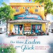 Cover-Bild zum Titel 'Der kleine Laden zum Glück (ungekürzt)' von 'Jane Linfoot'