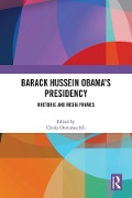 Cover-Bild zum Titel 'Barack Hussein Obama's Presidency' von ''