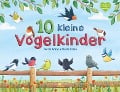 Cover-Bild zum Titel '10 kleine Vogelkinder' von 'Nicola Anker'