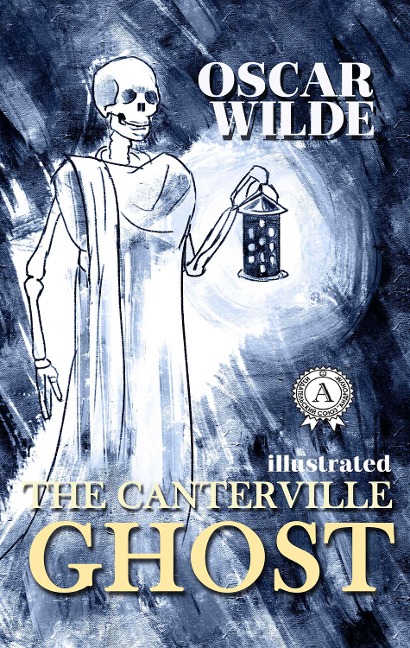 The Canterville Ghost - Oscar Wilde