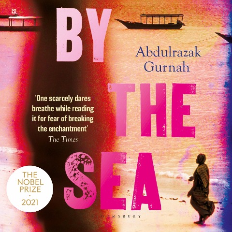 By the Sea - Abdulrazak Gurnah