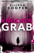 Cover-Bild zum Titel 'Knochengrab' von 'Ellison Cooper'