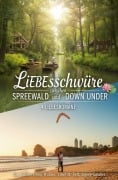 Cover-Bild zum Titel 'Liebesschwüre zwischen Spreewald und Down Under: 4 Liebesromane' von 'Kim Gabler, Sidney Gardner, Conny Walden, Ethel M. Dell'