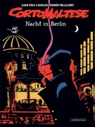 Cover-Bild zum Titel 'Corto Maltese 16. Nacht in Berlin' von 'Juan Díaz Canales'