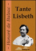 Cover-Bild zum Titel 'Tante Lisbeth' von 'Honoré de Balzac'