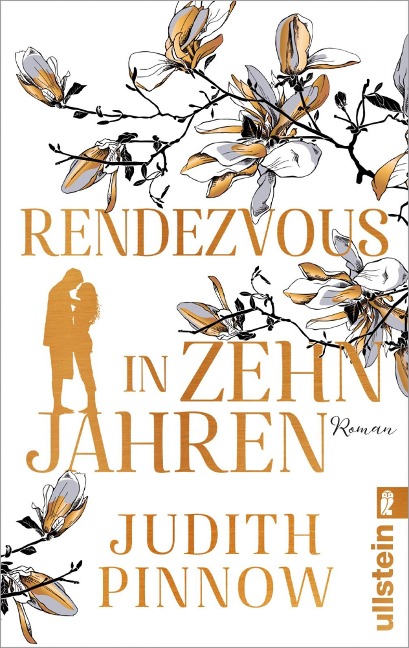 Rendezvous in zehn Jahren - Judith Pinnow