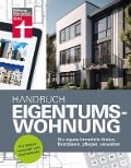 Handbuch Eigentumswohnung - Eva Kafke, Uwe Meilahn, Annette Schaller