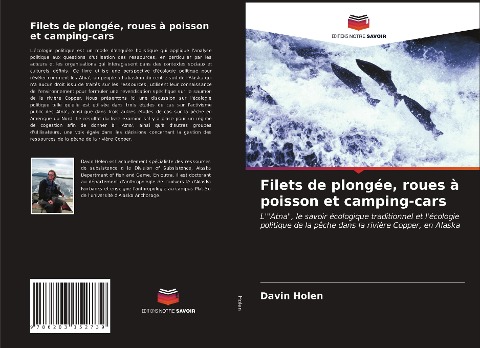 Filets de plongée, roues à poisson et camping-cars - Davin Holen