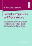 Cover-Bild zum Titel 'Hochschulorganisation und Digitalisierung' von 'Marcel Graf-Schlattmann'