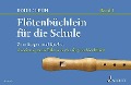 Flötenbüchlein für die Schule - Heinrich Rohr, Franz Lehn
