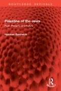 Cover-Bild zum Titel 'Palestine of the Jews' von 'Norman Bentwich'