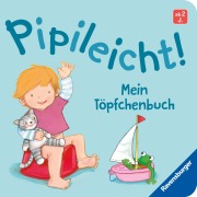 Cover-Bild zum Titel 'Pipileicht! Mein Töpfchenbuch' von 'Regina Schwarz'