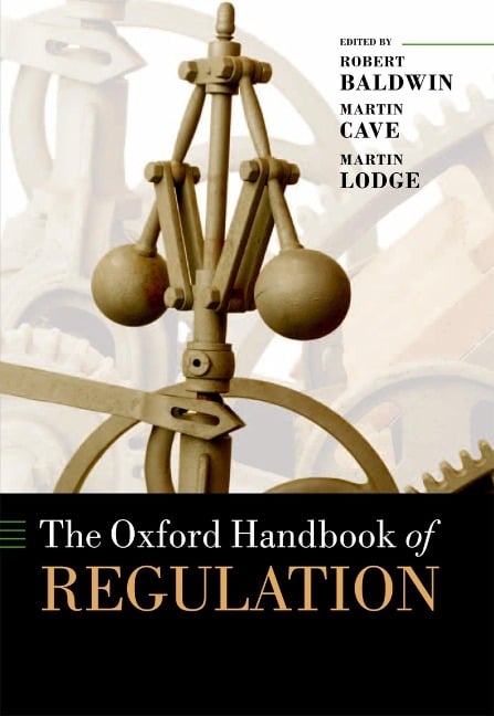 The Oxford Handbook of Regulation - 