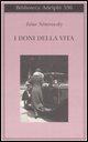 Cover-Bild zum Titel 'I doni della vita' von 'Irène Némirovsky'