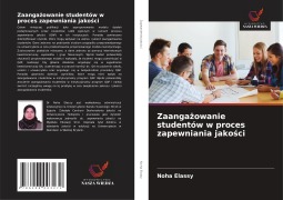 Cover-Bild zum Titel 'Zaanga¿owanie studentów w proces zapewniania jako¿ci' von 'Noha Elassy'