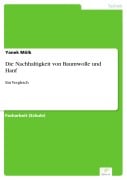 Cover-Bild zum Titel 'Die Nachhaltigkeit von Baumwolle und Hanf' von 'Yanek Mölk'