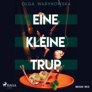 Cover-Bild zum Titel 'Eine kleine trup' von 'Olga Warykowska'