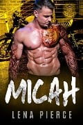 Cover-Bild zum Titel 'Micah (Book 1)' von 'Lena Pierce'