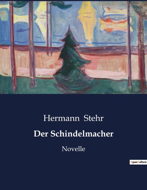 Der Schindelmacher - Hermann Stehr