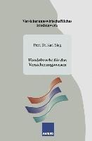 Handelsrecht für das Versicherungswesen - Karl Sieg