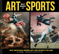Cover-Bild zum Titel 'Art But Make It Sports' von 'Lj Rader'