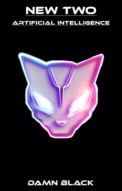 New Two - Artificial Intelligence - Damn Black