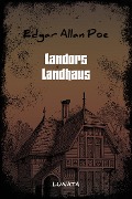 Cover-Bild zum Titel 'Landors Landhaus' von 'Edgar Allan Poe'
