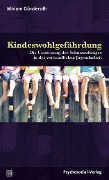 Cover-Bild zum Titel 'Kindeswohlgefährdung' von 'Miriam Günderoth'