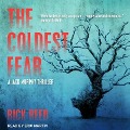 Cover-Bild zum Titel 'The Coldest Fear Lib/E' von 'Rick Reed'