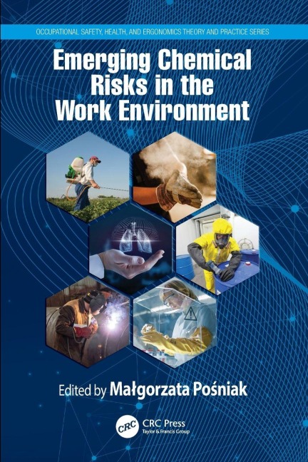 Emerging Chemical Risks in the Work Environment - 
