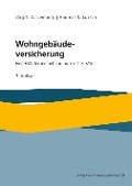Cover-Bild zum Titel 'Wohngebäudeversicherung' von 'Jörg E. G. Lemberg, Andreas S. Luksch'