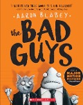 Cover-Bild zum Titel 'The Bad Guys (the Bad Guys #1)' von 'Aaron Blabey'