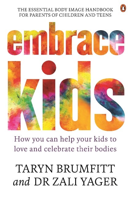 Embrace Kids - Taryn Brumfitt, Zali Yager