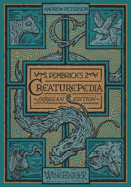 Pembrick's Creaturepedia - Andrew Peterson