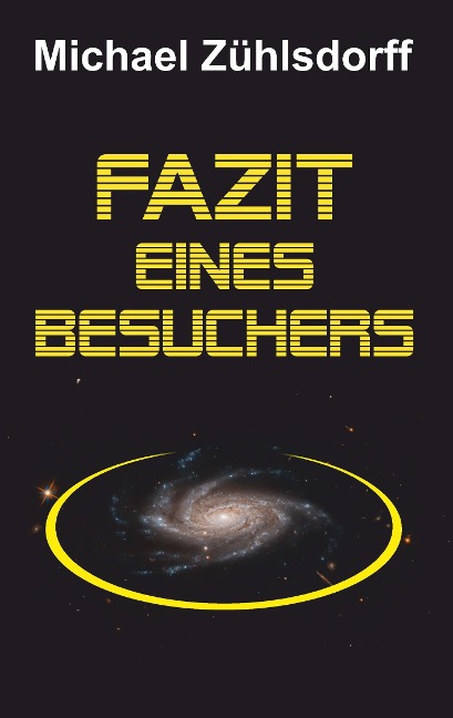 Fazit eines Besuchers - Michael Zühlsdorff