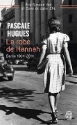 Cover-Bild zum Titel 'La robe de Hannah' von 'Pascale Hugues'