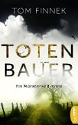 Cover-Bild zum Titel 'Totenbauer' von 'Tom Finnek'