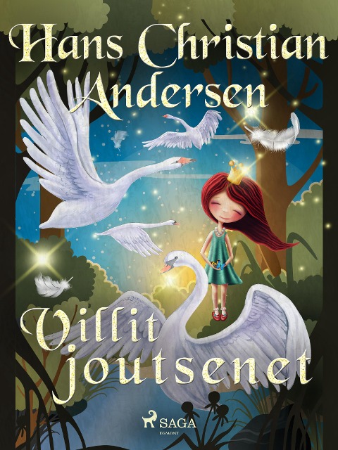 Villit joutsenet - H. C. Andersen