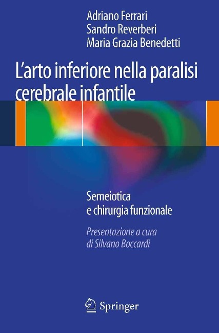L'arto inferiore nella paralisi cerebrale infantile - 