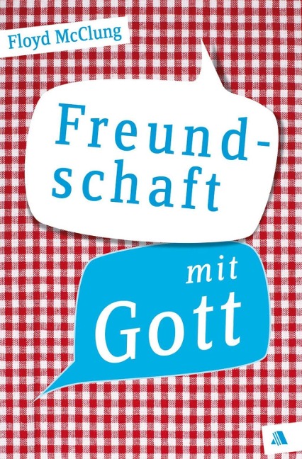 Freundschaft mit Gott - Floyd Mcclung