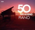 Cover-Bild zum Titel '50 Best Relaxing Piano' von 'Chamayou/Lugansky/Pires/Grimaud/Barenboim'