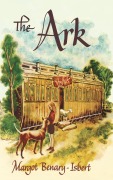 Cover-Bild zum Titel 'The Ark' von 'Margot Benary-Isbert'